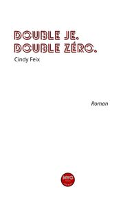 Image de Double je. Double Zéro