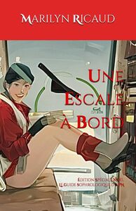 Picture of Une Escale à Bord - Le guide sophrologique du PN édition spéciale Noël
