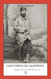 Picture of HISTOIRES DE GUERRES : HOMMES, OBJETS ET MEMOIRE DE 14-18