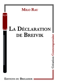 Image de La Déclaration de Breivik