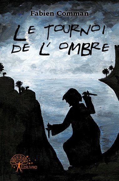 Image de Le tournoi de l'ombre