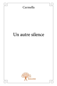 Picture of Un autre silence