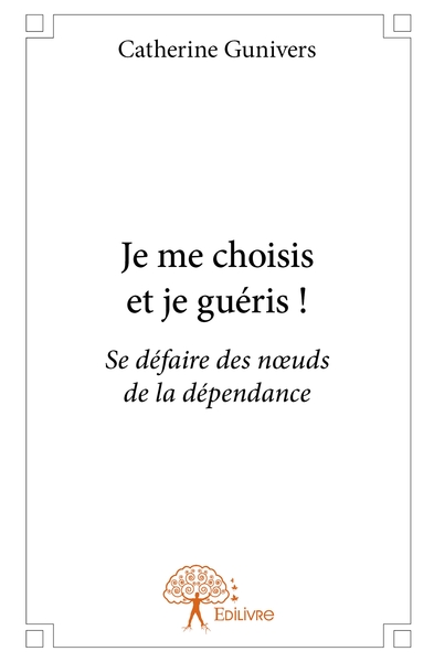 Picture of Je me choisis et je guéris !