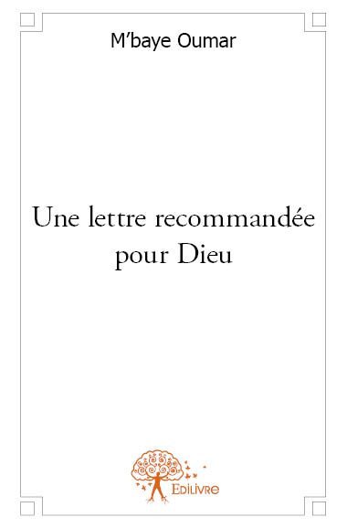 Image de Une lettre recommandée pour dieu