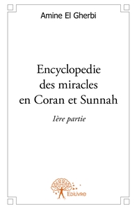 Picture of Encyclopedie des miracles en Coran et Sunnah