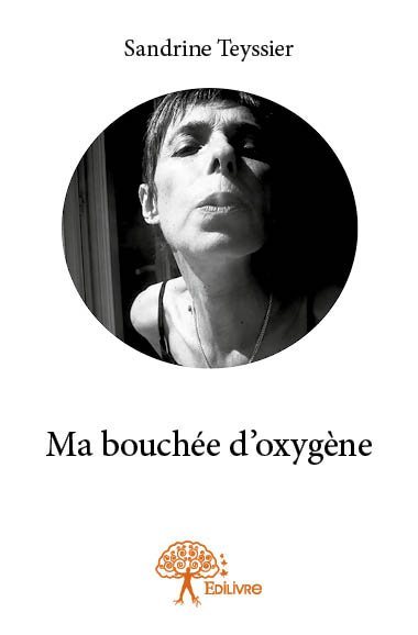 Image de Ma bouchée d'oxygène