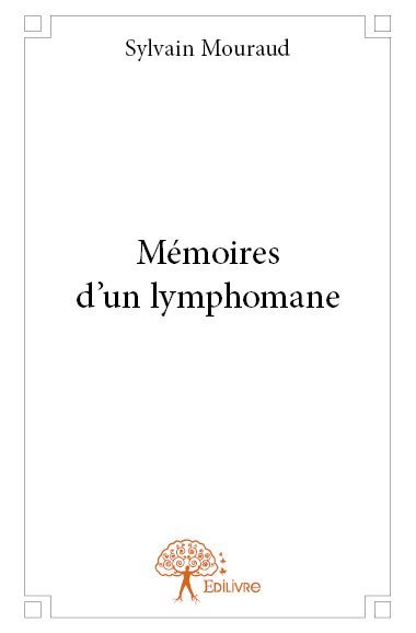 Image de Mémoires d'un lymphomane