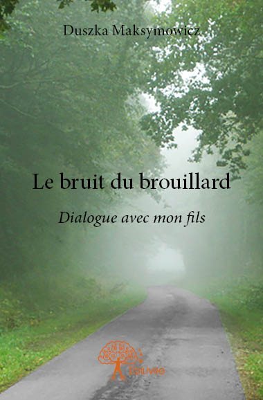 Image de Le bruit du brouillard