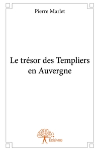 Image de Le trésor des Templiers en Auvergne