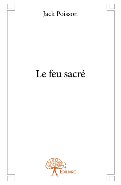 Picture of Le feu sacré