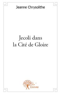Image de Jecoli dans la cité de gloire