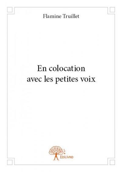 Image de En colocation avec les petites voix