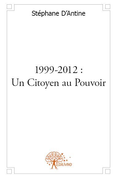Image de 1999 2012: un citoyen au pouvoir