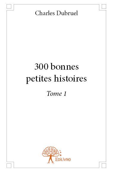 Image de 300 bonnes petites histoires