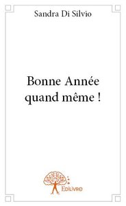 Image de Bonne année quand même !