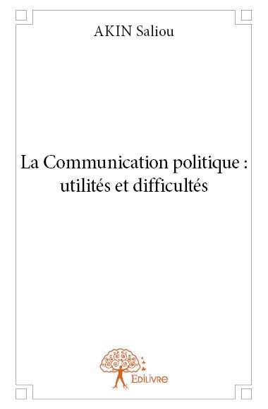 Image de La communication politique : utilités et difficultés