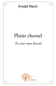 Picture of Plaisir charnel