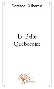 Picture of La belle québécoise