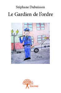 Image de Le gardien de l'ordre