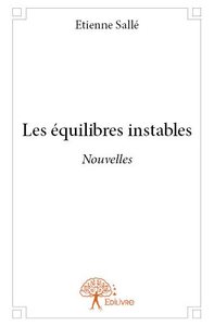 Image de Les équilibres instables