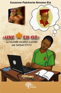 Image de "une étoile en or",la nouvelle vocation suscitée par samuel etoo