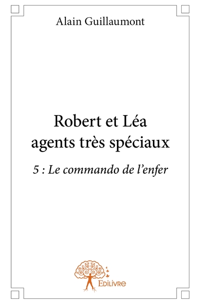 Picture of Robert et Léa agents très spéciaux