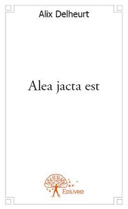 Image de Alea jacta est