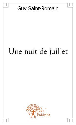 Picture of Une nuit de juillet