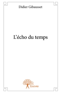 Picture of L'écho du temps