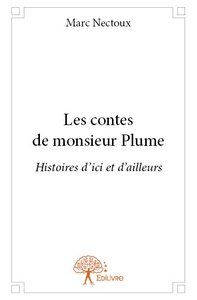 Image de Les contes de monsieur plume
