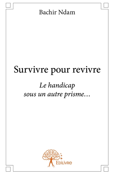 Picture of Survivre pour revivre