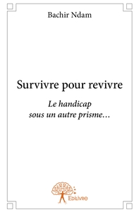 Picture of Survivre pour revivre