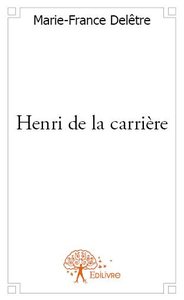 Picture of Henri de la carrière