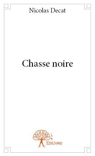 Image de Chasse noire