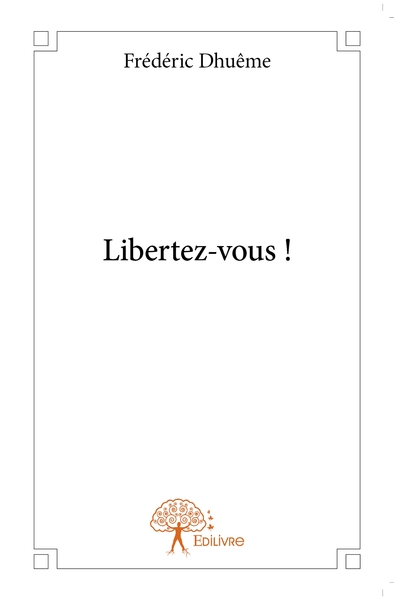 Picture of Libertez-vous !