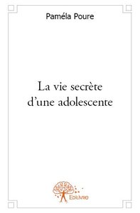 Image de La vie secrète d'une adolescente