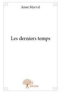 Image de Les derniers temps