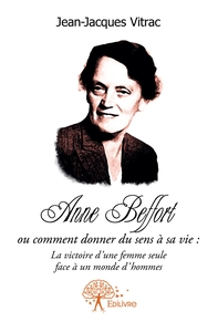 Picture of Anne Beffort ou comment donner du sens a sa vie