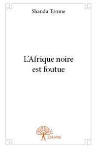 Image de L'afrique noire est  foutue