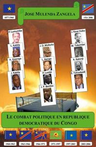 Image de Le combat politique en république démocratique du congo