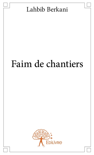 Image de Faim de chantiers