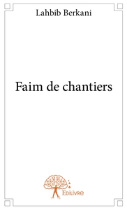 Image de Faim de chantiers