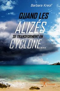Image de Quand les alizés se transforment en cyclone...