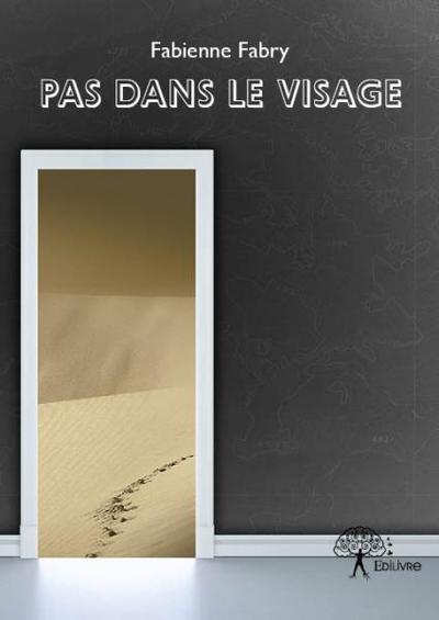 Image de Pas dans le visage