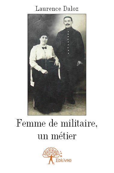 Image de Femme de militaire, un métier