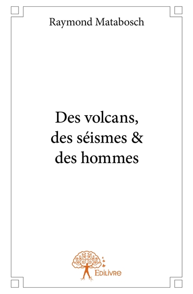 Picture of Des volcans, des séismes & des hommes
