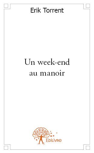 Picture of Un week end au manoir