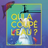 Picture of QUI A COUPE L'EAU