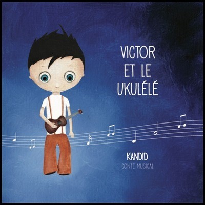 Picture of VICTOR ET LE UKULELE