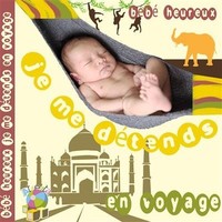 Picture of BEBE HEUREUX : JE ME DETENDS EN VOYAGE